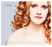 La Galanía; Raquel Andueza - Antonio Cesti: Alma Mia