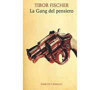 "LA GANG DEL PENSIERO"