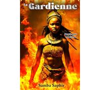 LA GARDIENNE: Mourir pour survivre - 1