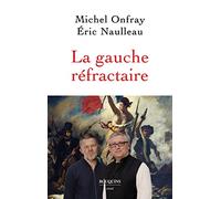 La gauche réfractaire