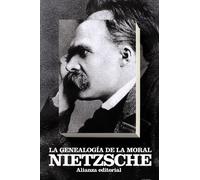 La genealogia de la moral / The Moreal Genealogy: Un escrito polemico / a Controversial Letter (El libro de bolsillo - Bibliotecas de autor - Biblioteca Nietzsche)