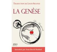 La Genèse : le récit des origines, texte de la Bible en version intégrale