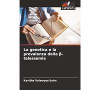 La genetica e la prevalenza della β-talessemia