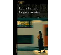 La Gente No Existe / People Don't Exist (Hispánica)