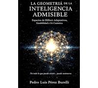 LA GEOMETRÍA DE LA INTELIGENCIA ADMISIBLE: Espacios de Hilbert Adaptativos, Estabilidad e IA Cuántica