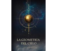 La geometría del cielo