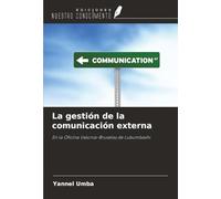 La gestión de la comunicación externa: En la Oficina Valonia-Bruselas de Lubumbashi