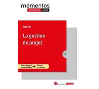 La gestion de projet: Toutes les clés méthodologiques pour conduire et gérer un projet. Introduction historique - Organisation - Méthodes - Communication