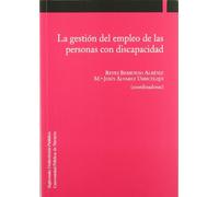 La gestión del empleo de las personas con discapacidad