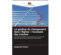 La gestion du changement dans l'Église: l'exemple des crèches