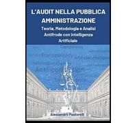 La gestione degli audit nelle Pubbliche Amministrazioni: Organizzazione e pianificazione dei controlli Definizione delle metodologie Gestione del rapporto con gli auditati Rendicontazione