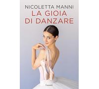La gioia di danzare (Saggi)