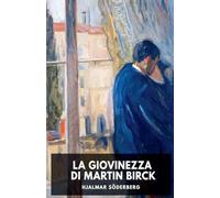 La giovinezza di Martin Birck