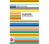La gitanilla (novelas ejemplares): (low cost). Edición limitada