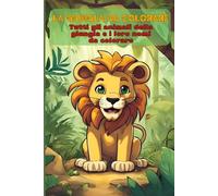 La giungla da colorare: gli animali della giungla e i loro nomi da colorare (Libri da colorare)