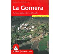 La Gomera walking guide 66 walks
