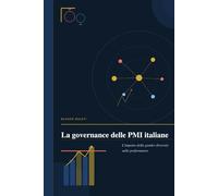 La governance delle PMI italiane: L'impatto della gender diversity sulle performance