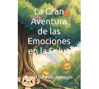 La Gran Aventura de las Emociones en la Selva