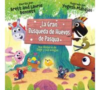 La Gran Búsqueda de Huevos de Pascua: Una Historia de Aventuras de Sage y sus Amigos (Las aventuras de Sage y Amigos)