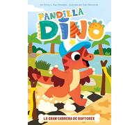 La Gran Carrera de Raptores (Pandilla Dino)