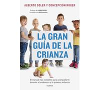 La gran guía de la crianza