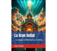 La Gran Señal: Saga: Soldados de María
