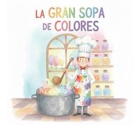 La gran sopa de colores