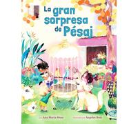La gran sorpresa de Pésaj: (Spanish Edition)