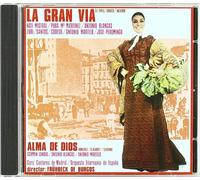 La Gran Via/Alma de Dios