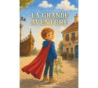 La grande aventure