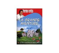 La Grande Aventure