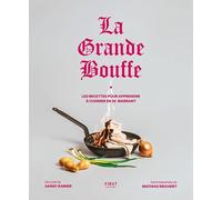 La Grande bouffe : les recettes pour apprendre à cuisiner en se marrant
