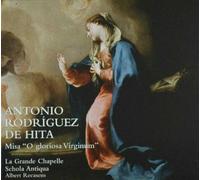 La Grande Chapelle - Hita: Mass O gloriosa Virginum [CD]