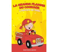 La Grande Flamme du Courage: L'histoire de Jade