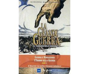 La Grande Guerra #03 - Guerra E Rivoluzione