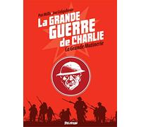 La Grande Guerre de Charlie - volume 7: La Grande Mutinerie