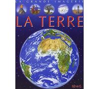 La Grande Imagerie Fleurus: LA Terre