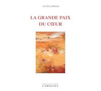 La grande paix du coeur