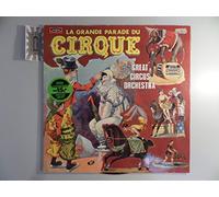 La Grande Parade Du Cirque [Vinyl LP]