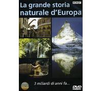 La Grande Storia Naturale D'europa