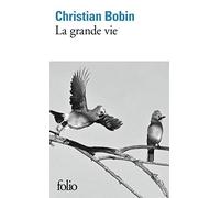 La grande vie