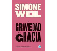 La gravedad y la gracia