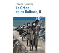 La Grece Et Les Balkans II: Du Vᵉ siècle à nos jours (Folio histoire)