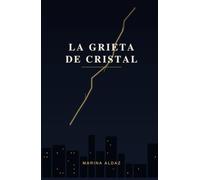 La Grieta de Cristal