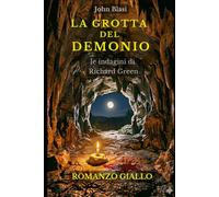 LA GROTTA DEL DEMONIO: Le indagini di Richard Green