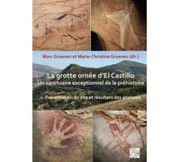 La grotte ornee d’El Castillo : Un sanctuaire exceptionnel de la prehistoire