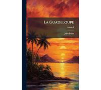 La Guadeloupe