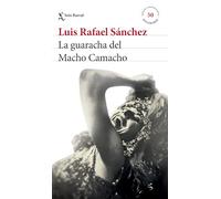 La Guaracha del Macho Camacho. Edición Conmemorativa 50 Aniversario / Macho Camacho's Beat. 50th Anniversary Edition