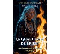La Guardiana de Briest: 2 (Boria)