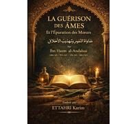 LA GUÉRISON DES ÂMES Et l'Épuration des Mœurs